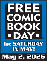 Get ready for Free Comic Book Day! 1 free comic with each purchase!