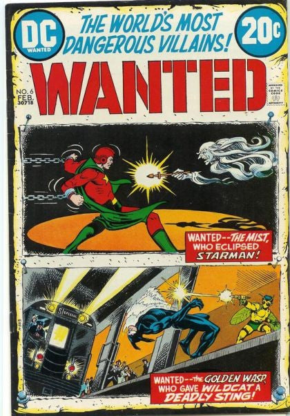 Wanted: The World's Most Dangerous Villains (Vol. 1) (1972 - 1973) #6